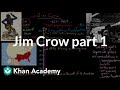 The Impact of Jim Crow Segregation on American Society