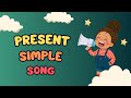 Present Simple Song 