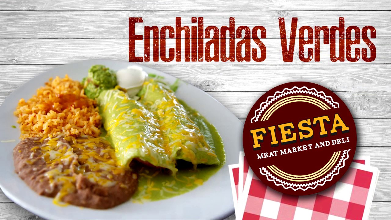FIESTA MEAT MARKET Enchiladas verdes YouTube