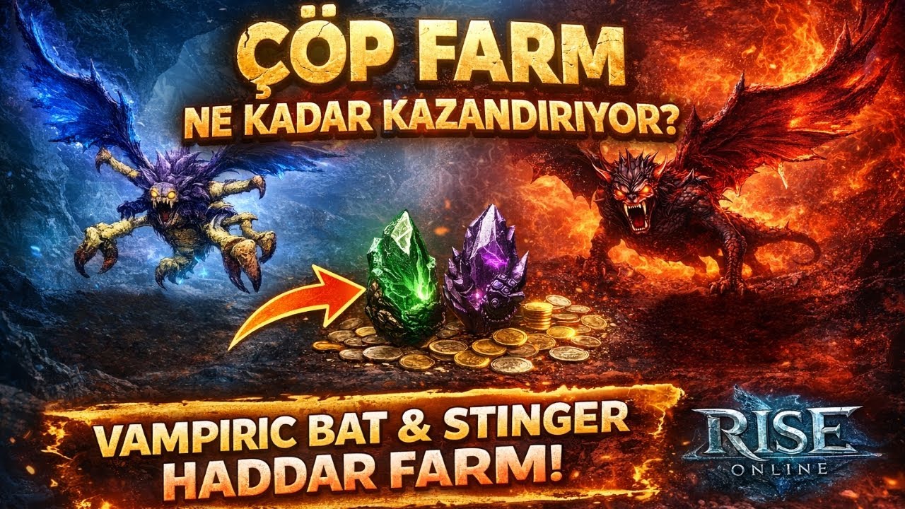 Vampiric Bat & Stinger Haddar Farm! Çöp Farm Ne Kadar Kazandırıyor? | Rise Online
