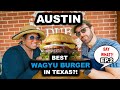 NOT YOUR AVERAGE LOCAL&#39;s GUIDE to Austin Texas Ep 2 | BEST Dry Aged Wagyu Burger in Texas? Say What!
