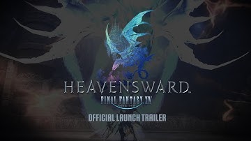 Final Fantasy XIV: Heavensward - Official launch trailer