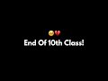 End of 10th class   10th class memories  10th class ki yadein  school ka safar ep 18 kksb