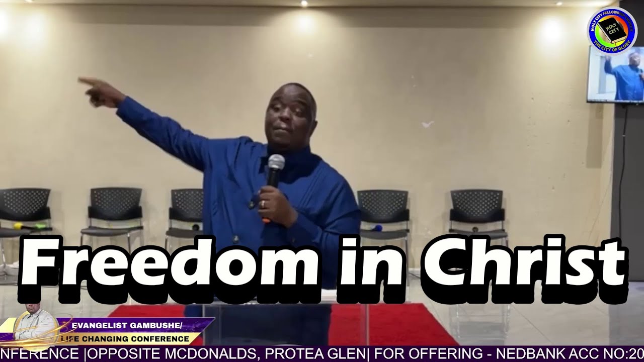Freedom In Christ | Evangelist Gambushe (2025 Life Changing Conference, Day 3)
