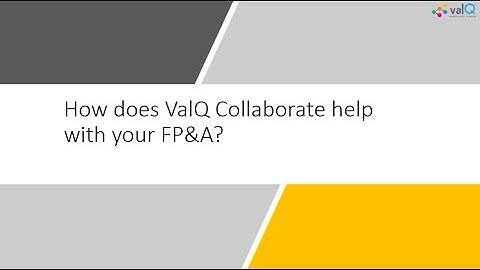 How does ValQ Collaborate in Microsoft Power BI help with your FP&A?