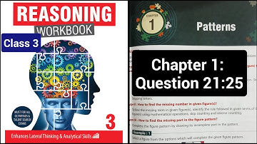 Class 3 | Reasoning | Ch 1- Patterns | Ques 21-25 | Olympiad preparation