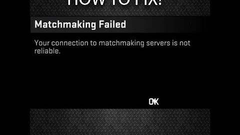 CSGO "Your connection to matchmaking servers is not reliable" FIX!