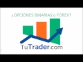 Opciones Binarias VS Forex - YouTube
