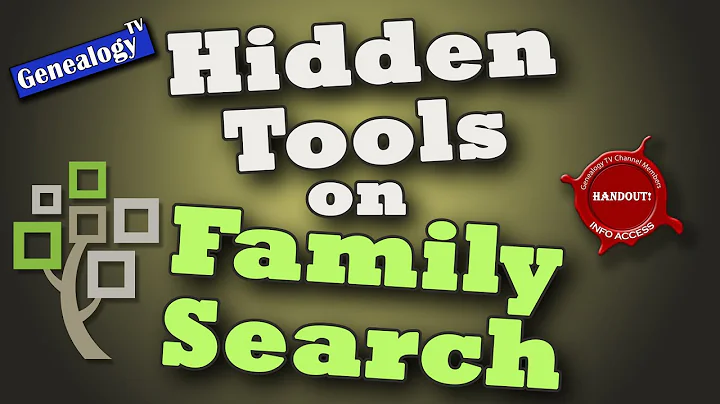 Hidden Tools on FamilySearch.org (2021)