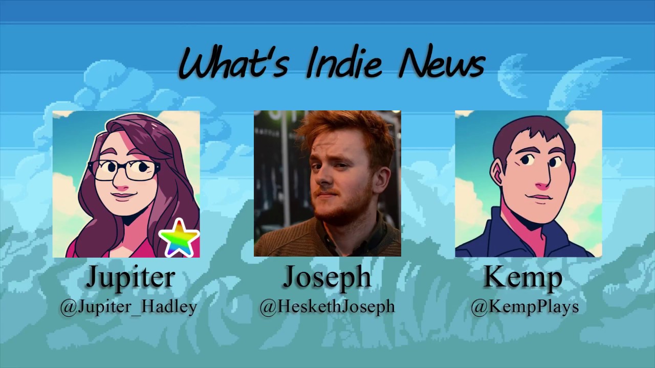 What's Indie News: Pride Month, eSports, Games & more [Episode 9 - June 2018]
