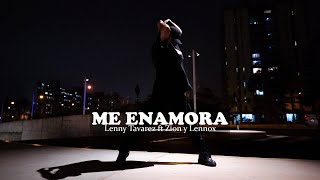 Me Enamora - Lenny Tavarez ft Zion y Lennox - Coreografia de Jeremy Ramos