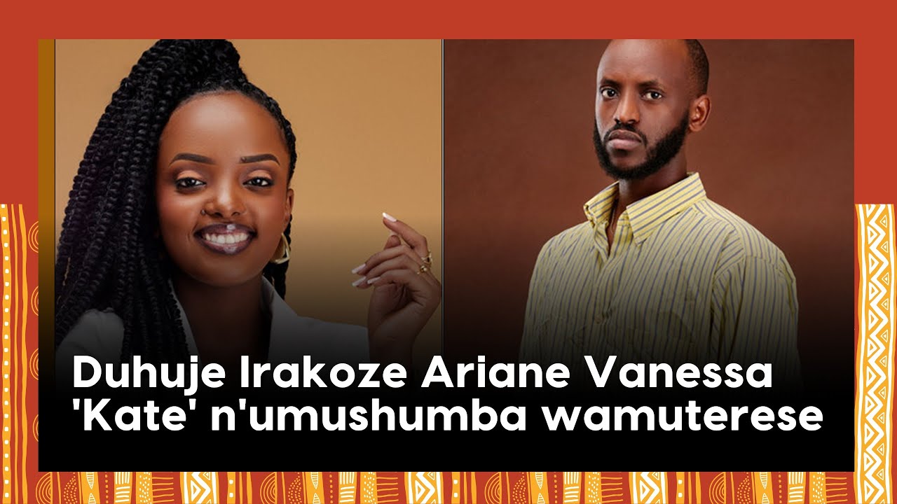 Duhuje Irakoze Ariane Vanessa 'Kate' n'umushumba wamuterese||Ibyo wamenya kuri filime 'Hurts harder'