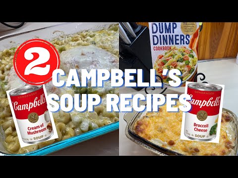 2 CAMPBELL’S SOUP RECIPES || EASY AND DELICIOUS COOKBOOK RECIPES