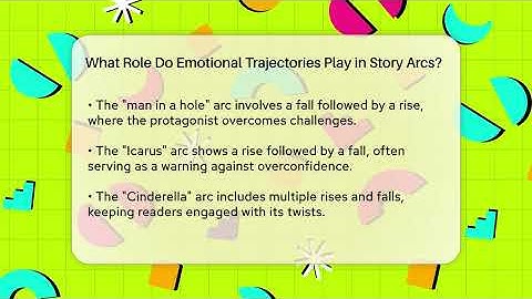 What Role Do Emotional Trajectories Play in Story Arcs? - The Prose Path
