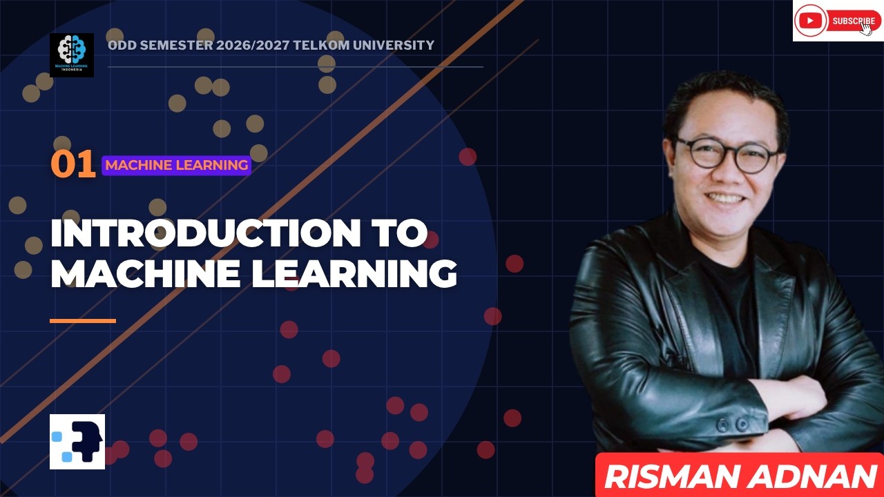 Machine Learning 1 [Odd Semester 2026/2027 Telyu] - Introduction to Machine Learning