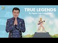 True legends series by digital jain pathshala