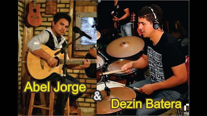 Abel Jorge & Dezin Batera