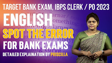 Spot the Error for Bank Exams | IBPS Clerk & PO 2023 | English by Priscilla | Veranda Race Banking