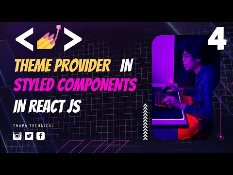 Styled Component in React in Hindi #4: Theme Provider in Styled Component