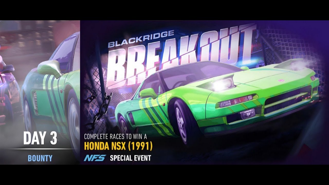Need For Speed™ No Limits - BLACKRIDGE BREAKOUT (HONDA NSX (1991)) Day ...