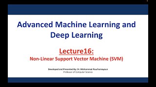 Advanced Machine Learning & Deep Learning - Lecture16: Non-Linear Support Vector Machine (SVM)