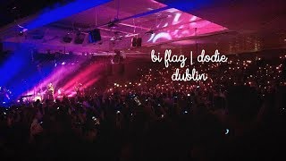 Video thumbnail of "bi flag for dodie | dublin project"