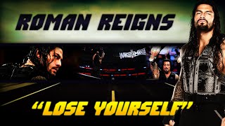 Roman Reigns •  || Lose Yourself || •  Tribute  •  2015 • ᴴᴰ