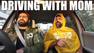 Driving With Mom Part 2 Feat. Bekaar Films The Great Mohammad Ali