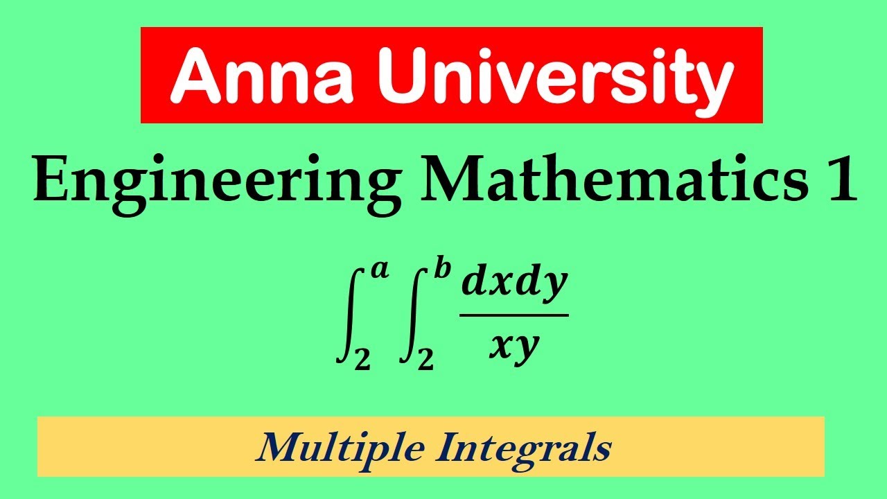 Double Integral Engineering Mathematics 1 Anna University Matrices ...