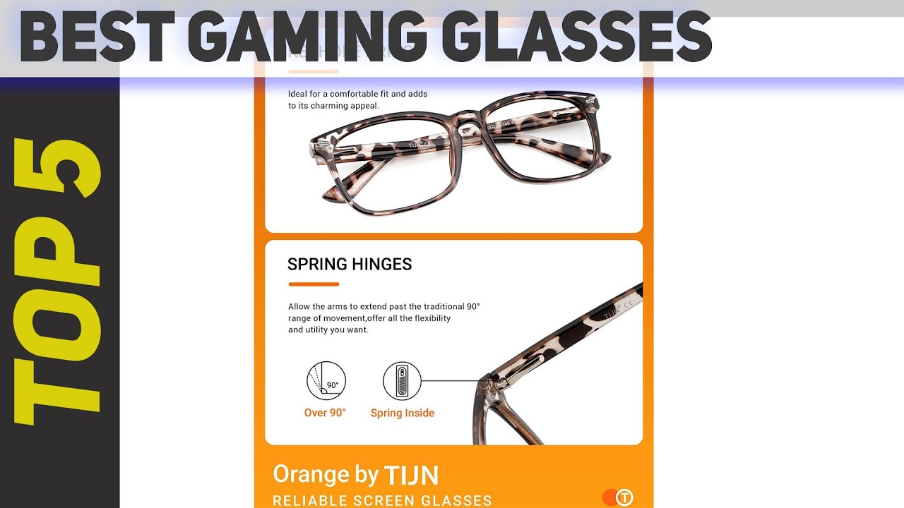 Top 5 Best Gaming Glasses of 2022?