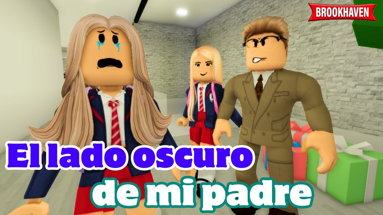 EL LADO OSCURO DE MI PADRE - Parte 1 | Mini Pelicula |Brookhaven rp🏡historia de roblox
