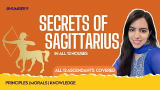 Sagittarius Sign in all 12 Houses | Hidden Secrets of Sagittarius