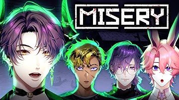 【HORROR COLLAB】 Trying MISERY For The First Time w/ @UkiVioleta @VantacrowBringer @RoyChiato