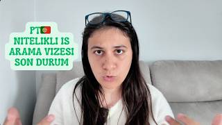 Son Daki̇ka 🇵🇹Portekiz 57/A Nitelikli İş Arama Vizesi Artık Başvuru Alınıyor Mu? (2026 Güncel)