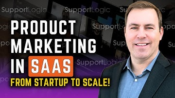 Product Marketing in SaaS: From Startup to Scale!
