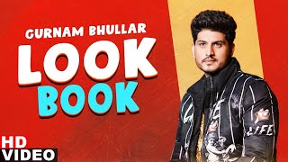 Gurnam bhullar look book | decoding inimitable styles guddiyan patole
latest punjabi song 202072