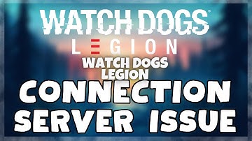 How to FIX Watch Dogs Legion Connection / Server Error Issue (2023)