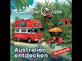 Das Outback Australiens: Red Centre, Uluru, Alice Springs, Kings Canyon und mehr I CamperOase Pod...
