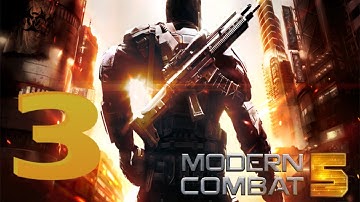 Modern Combat 5 : Blackout  Android Gameplay Walkthrough part 3