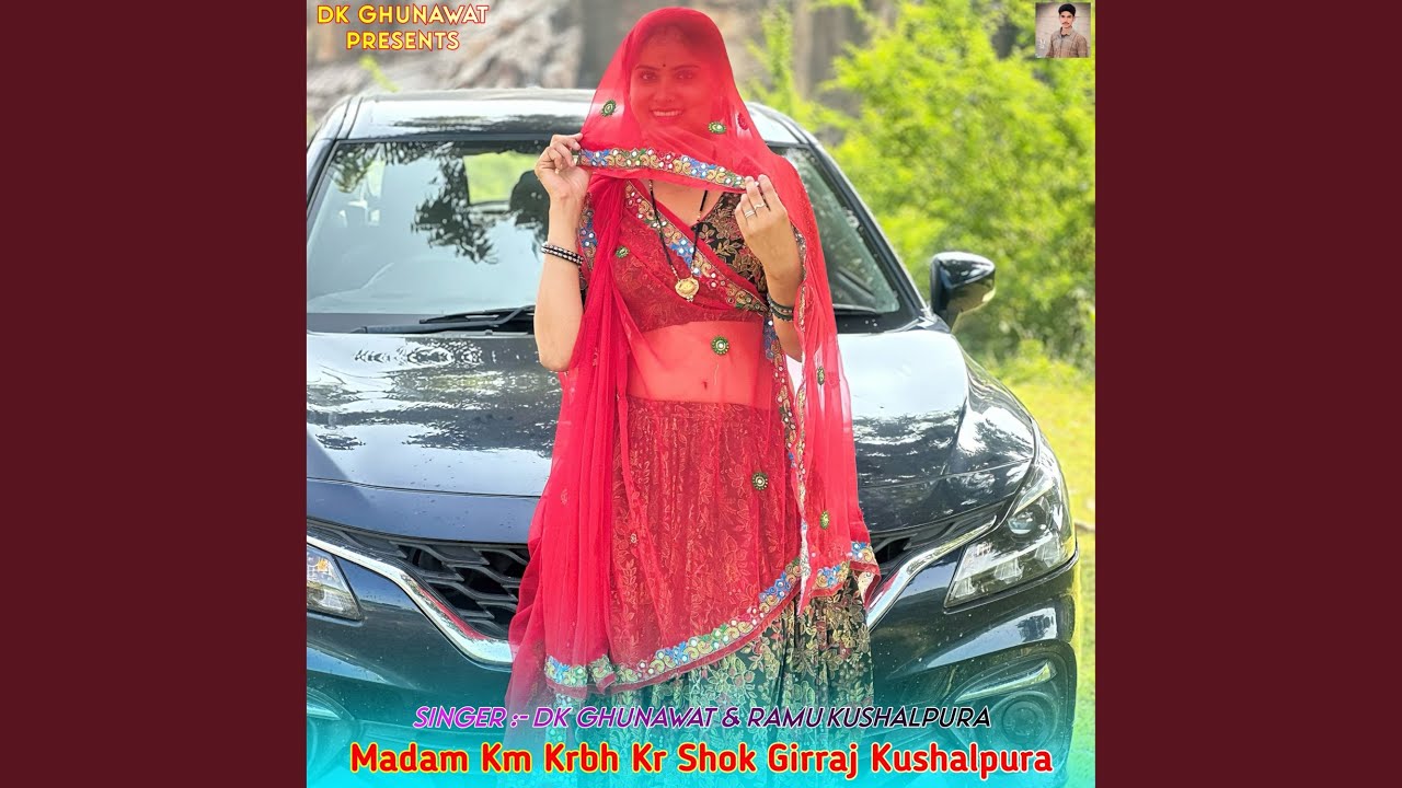 Madam Km Krbh Kr Shok Girraj Kushalpura