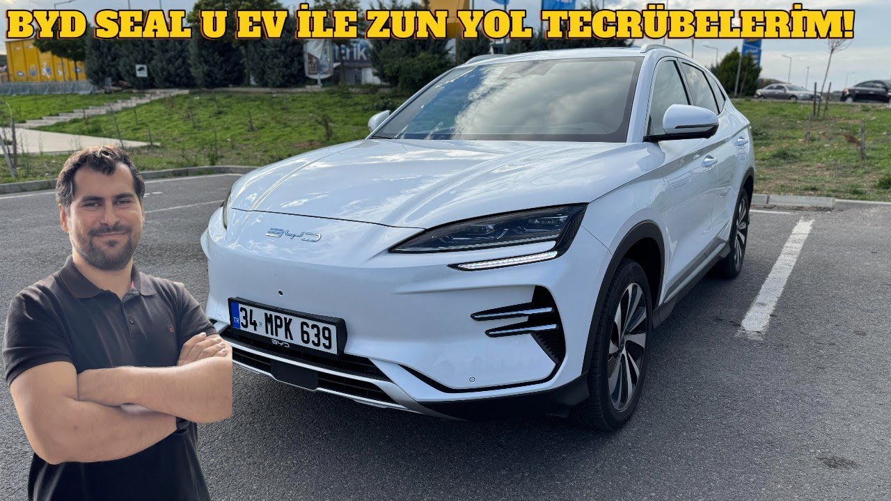 BYD SEAL U EV İLE ZUN YOL TECRÜBELERİM! GENİŞ AİLELER İÇİN!