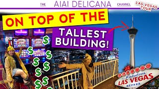 What's at the top of the STRATOSPHERE - The TALLEST building in LAS VEGAS