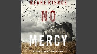 Chapter 22.6 - No Mercy (A Valerie Law Fbi Suspense Thriller—Book 1) - Blake Pierce & Maria Cusick