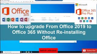 How to upgrade From Office 2019 to Office 365 Without Re-installing Office | How to Upgrade Office