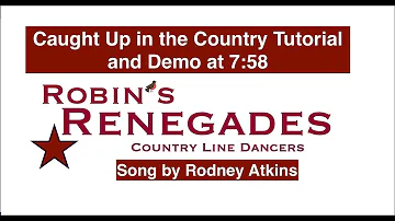 Caught Up In The Country by Rodney Atkins - Country Line Dance Tutorial and Demo at 7:58