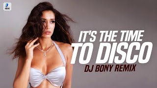 It's the Time to Disco (Remix) | DJ Bony | Kal Ho Naa Ho | Shah Rukh Khan | Saif Ali Khan | Preity Z