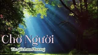 Chờ Người - Vũ Khanh | Tác giả: Lam Phương | Vu Khanh Media Channel