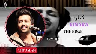 Atif Aslam | Kinara | Lyrics with English Subtitles | Music | Visionistan