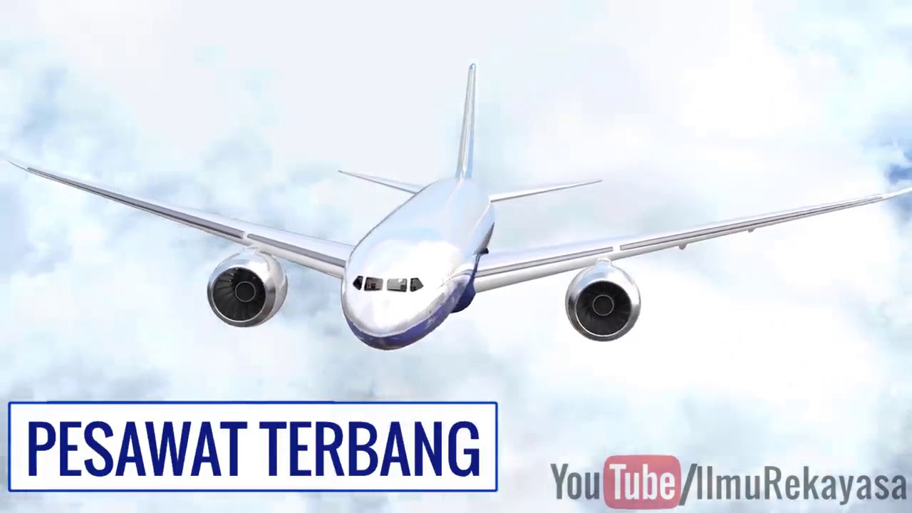  Kenapa Pesawat Bisa Terbang  Ini jawabnya YouTube