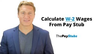 How To Calculate W-2 Wages From Pay Stub? screenshot 5